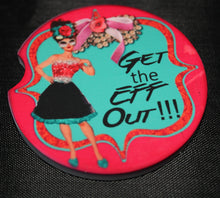 Get the eff out Car Coasters